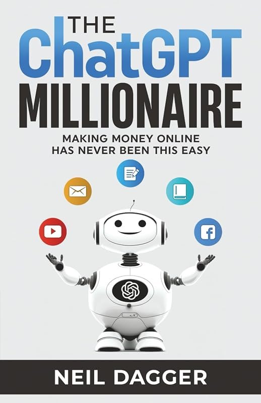 The ChatGPT Millionaire: Making Money Online has never been this EASY (How to make money with AI) — AI amazon for best