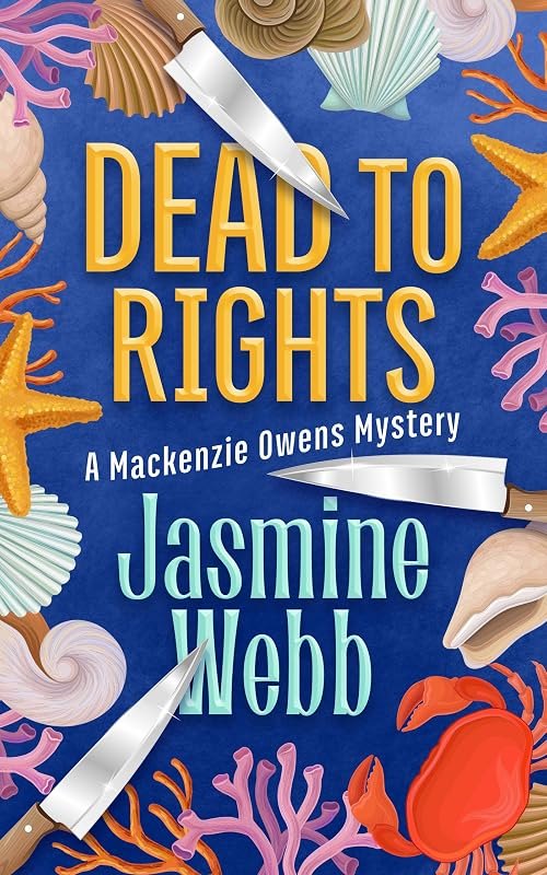 Dead to Rights (Mackenzie Owens Mysteries Book 1) — best Books for books
