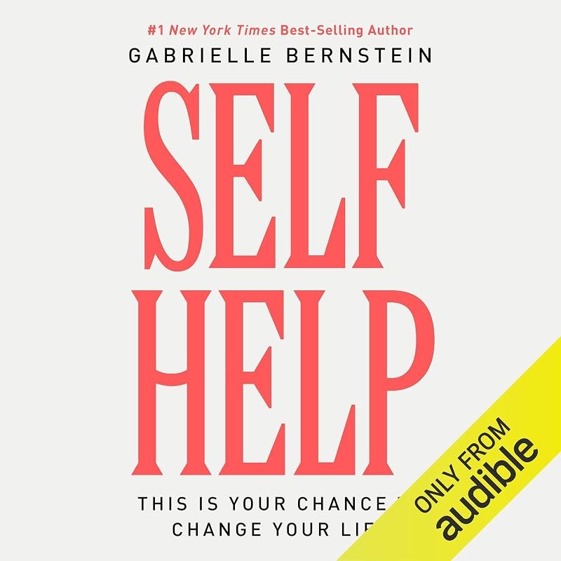 Self Help: This Is Your Chance to Change Your Life — Self help books replacement for self help books