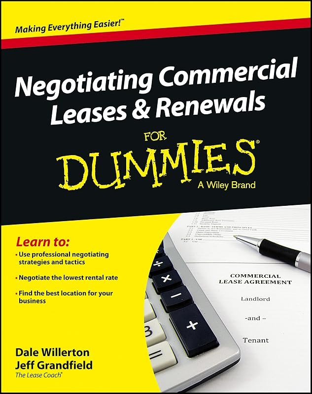 Negotiating Commercial Leases & Renewals For Dummies — Real estate books refill for real estate books
