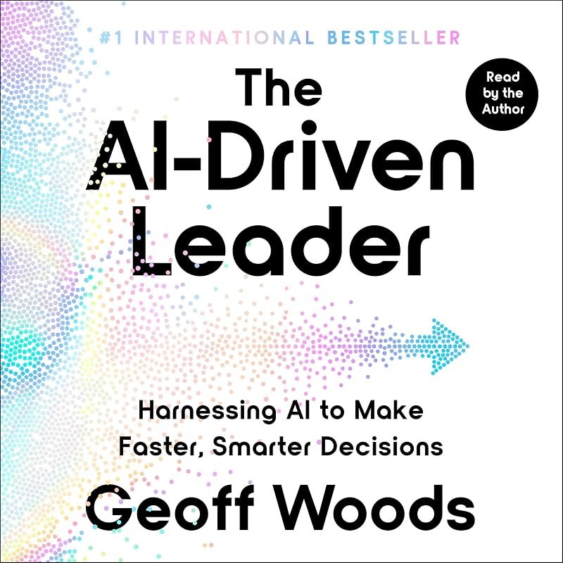 The AI-Driven Leader: Harnessing AI to Make Faster, Smarter Decisions — best AI for essentials