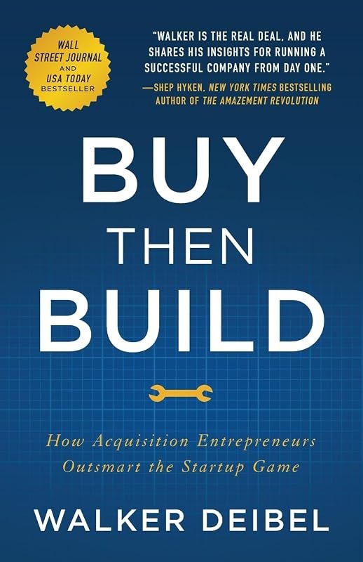 Buy Then Build: How Acquisition Entrepreneurs Outsmart the Startup Game — Buying Guides pack for best Buying Guides