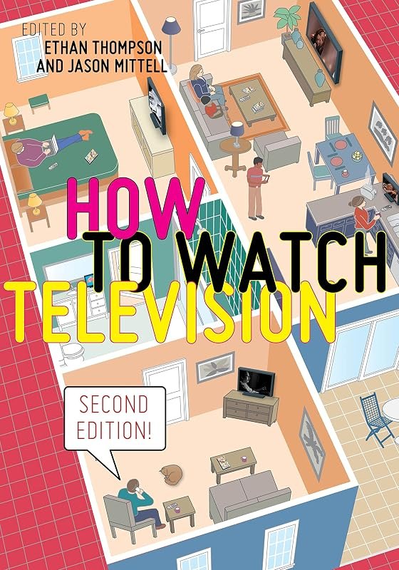 How to Watch Television, Second Edition (User's Guides to Popular Culture, 3) — kit for how watch brothers apple