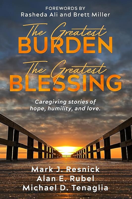 The Greatest Burden The Greatest Blessing: Caregiving stories of hope, humility, and love — pain and other ailments