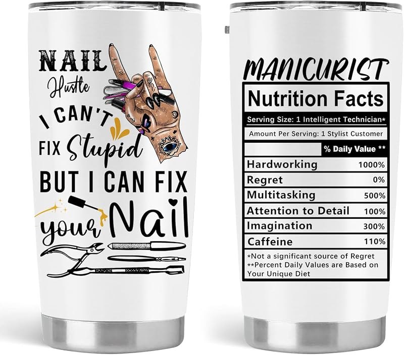 Nail Tech Gift, Manicurist Stainless Steel Insulated Tumbler 20oz — best insulated tumbler straw lid for insulated
