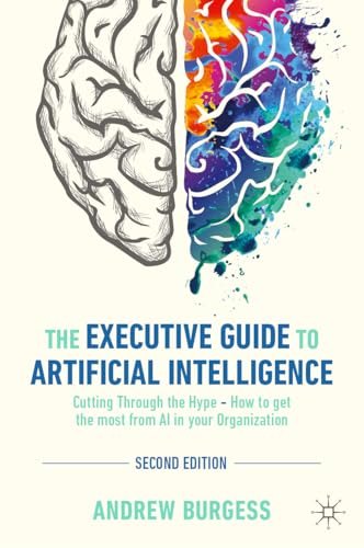 The Executive Guide to Artificial Intelligence: Cutting ... - Amazon — Notes on AI tools we actually use — for notes