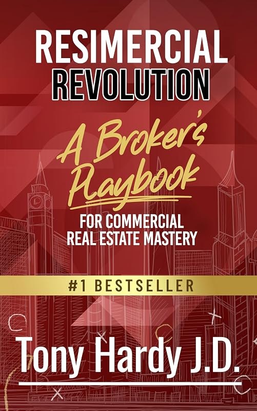 Resimercial Revolution: A Broker’s Playbook for Commercial Real Estate Mastery (Book # 1) — Real estate books for real