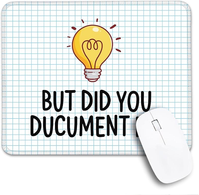 But Did You Document It Non-Slip Mouse Pad with Stitched Edge, Funny Office D閏or Gift for HR Manager, Coworker Gifts