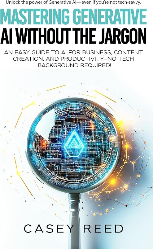 Mastering Generative AI Without the Jargon: An Easy Guide to AI… — services Amazon listing