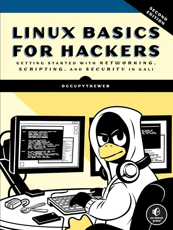 Linux Basics for Hackers, 2nd Edition: Getting Started with Networking, Scripting, and Security in Kali — Core OS
