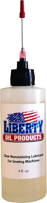 Liberty Oil, Clear Nonstaining Oil for Lubricating All Moving Parts of your Sewing Machine. Large 4 Ounce Bottle —