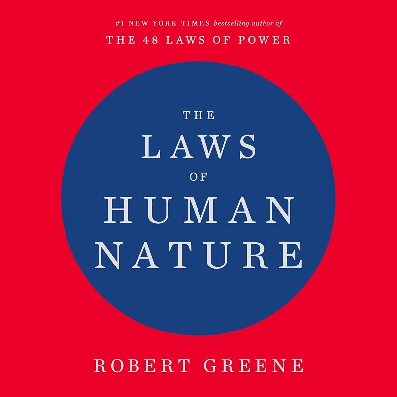 The Laws of Human Nature — 48 Laws of Power book for laws power book