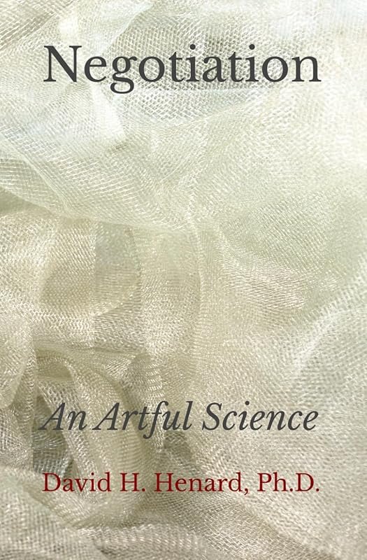 Negotiation: An Artful Science — best book that changed my life for book changed life