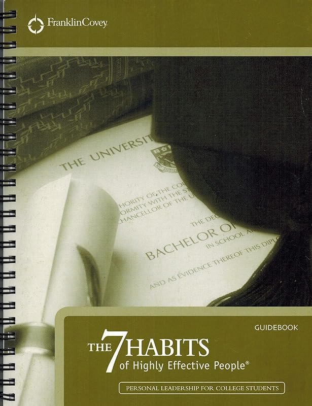 The 7 Habits of Highly Effective People Guidebook — 7 Habits of Highly Effective People for habits highly effective
