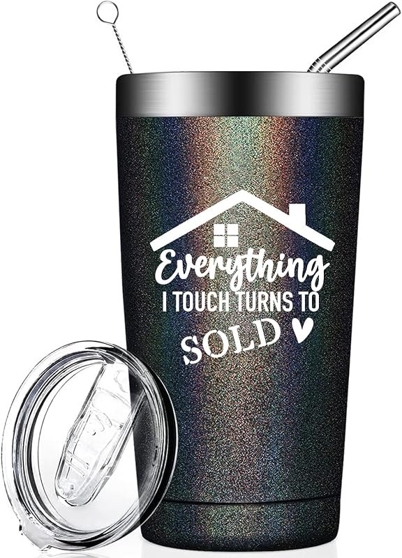 Everything I Touch Turns to Sold Realtor 20 OZ Tumbler with Lid and Straw, Vacuum Insulated Stainless Steel Travel