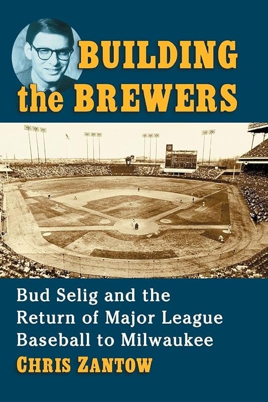 Building the Brewers: Bud Selig and the Return of Major League Baseball to Milwaukee — best Brewers bullpen's historic